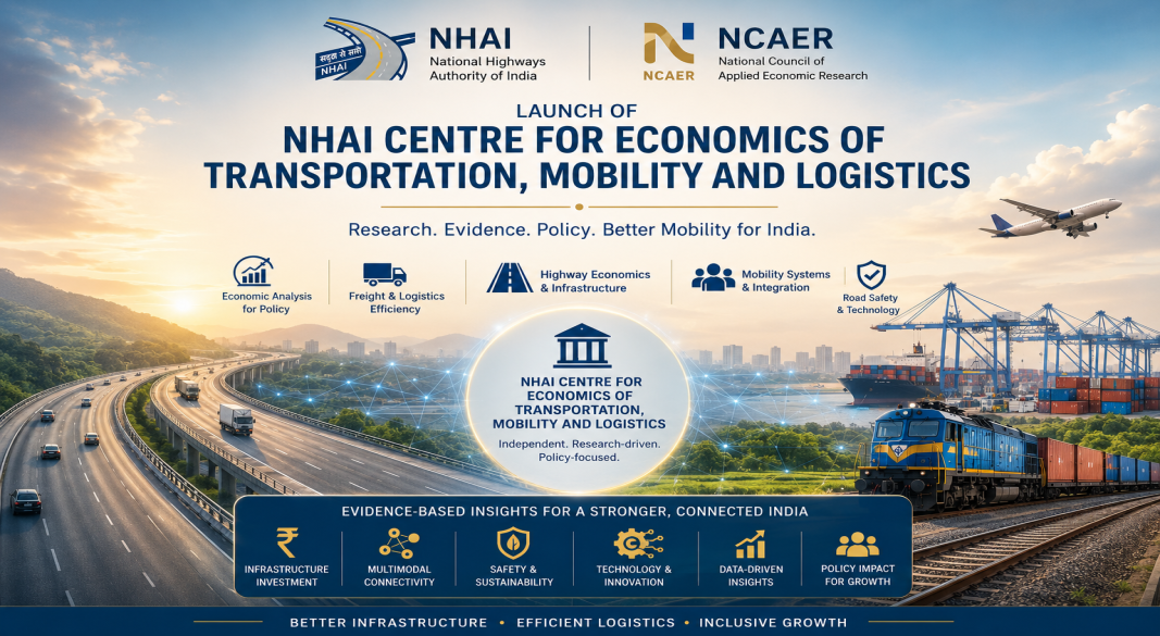 NHAI, NCAER Establish India's First Logistics Economics Research Hub